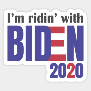 I'm Riding With Biden, Joe Biden Tee, Ridin With Biden, Vote Democrat, Election 2020 Sticker